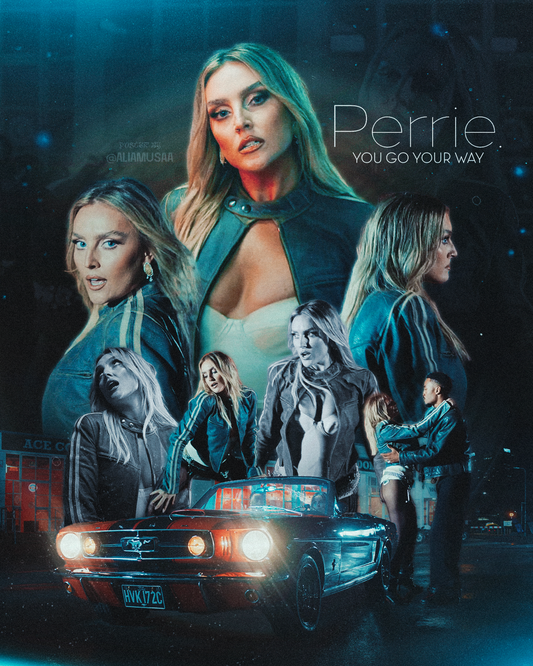 perrie - you go your way - poster (digital) (Copie)